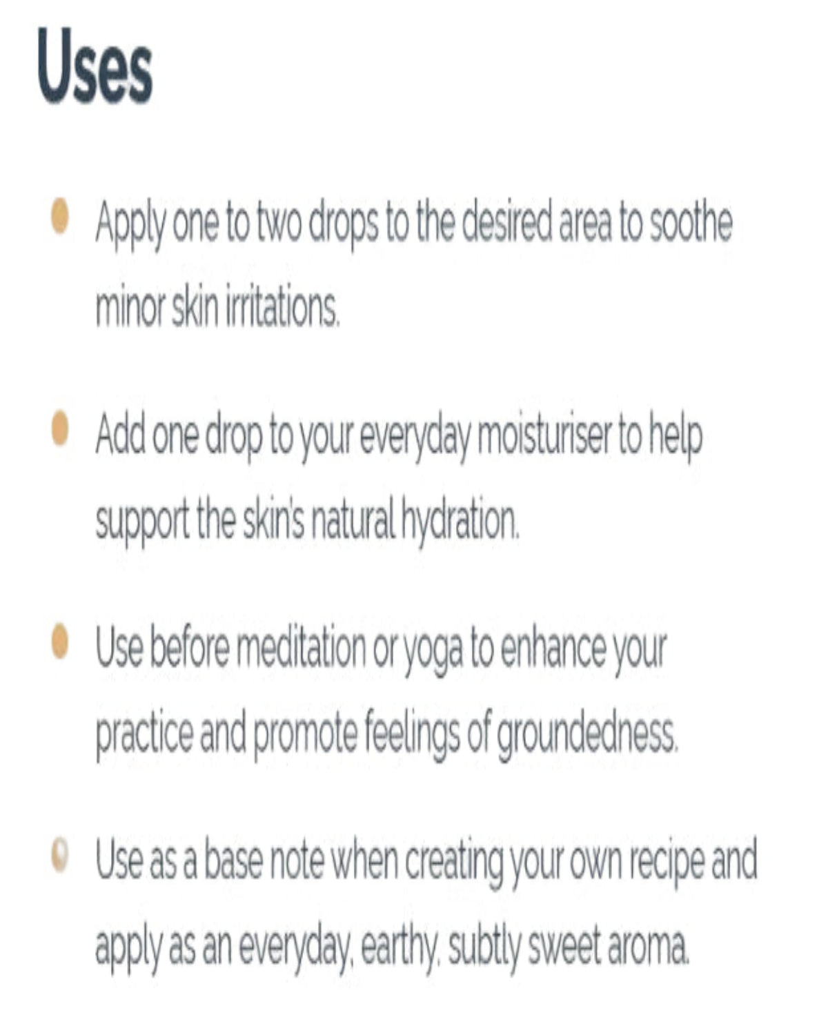 A text panel with the heading 'Uses' and four bullet points describing how to apply a skincare drop: on skin for minor irritation, in a moisturizer, before meditation or yoga, and as a base note in a recipe.
